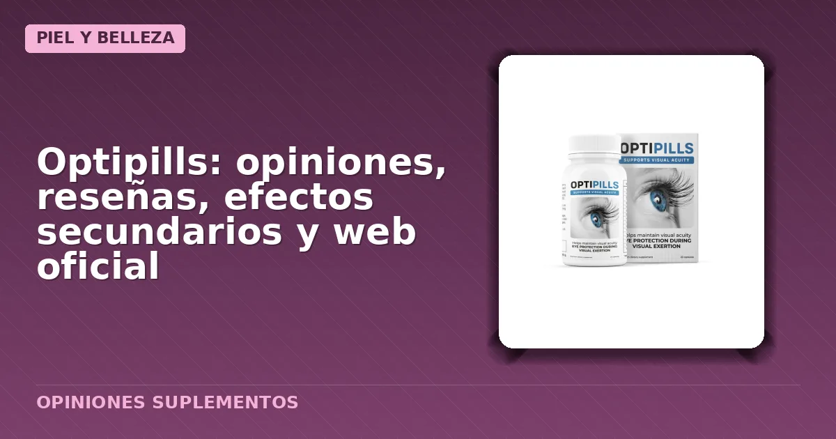 Caja genérica con cápsulas del suplemento óptico llamado Optipills