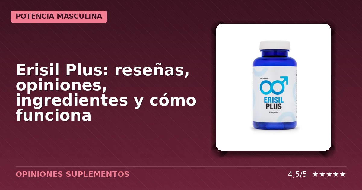 Paquete original del suplemento masculino Erisil Plus