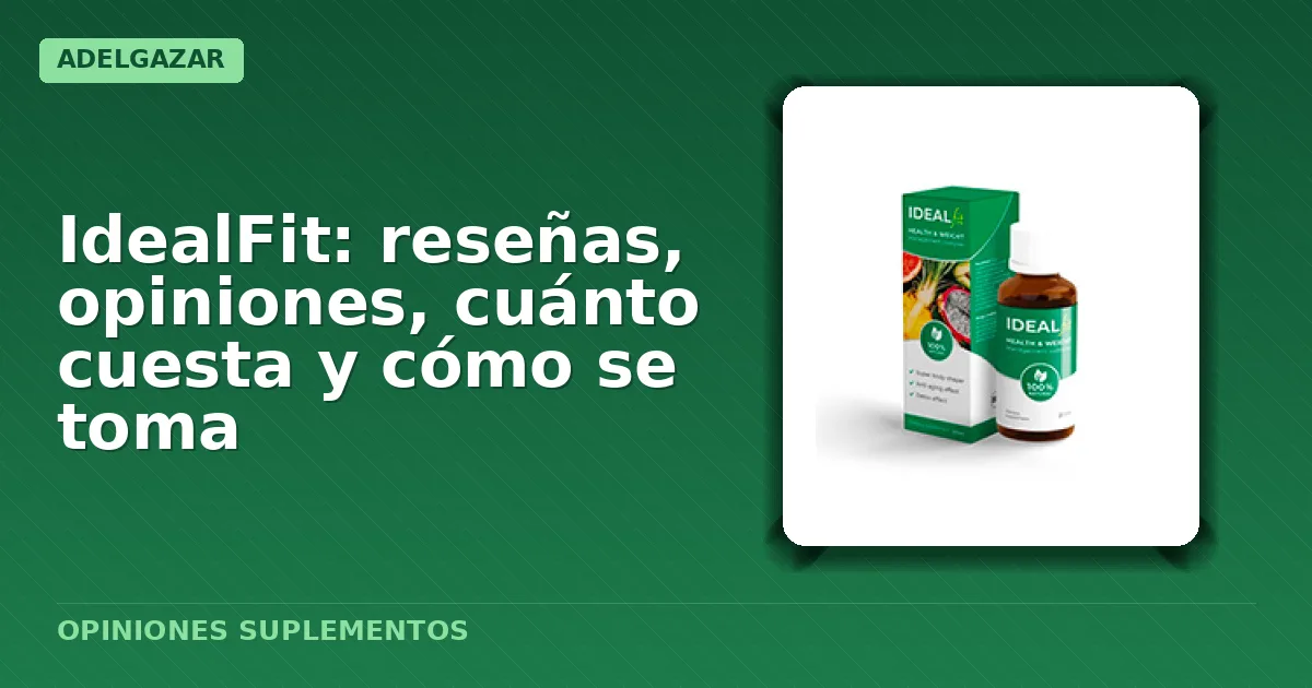 Paquete original idealfit cápsulas extractos plantas